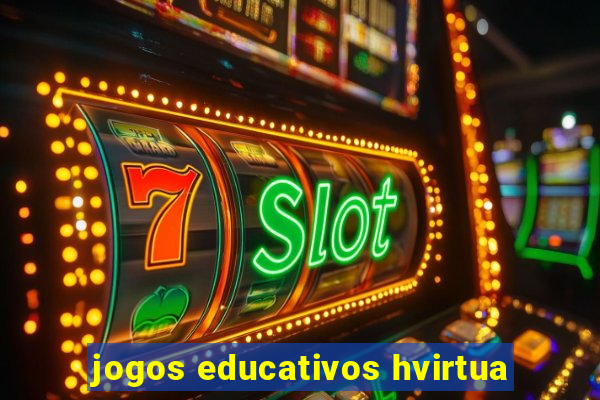 jogos educativos hvirtua